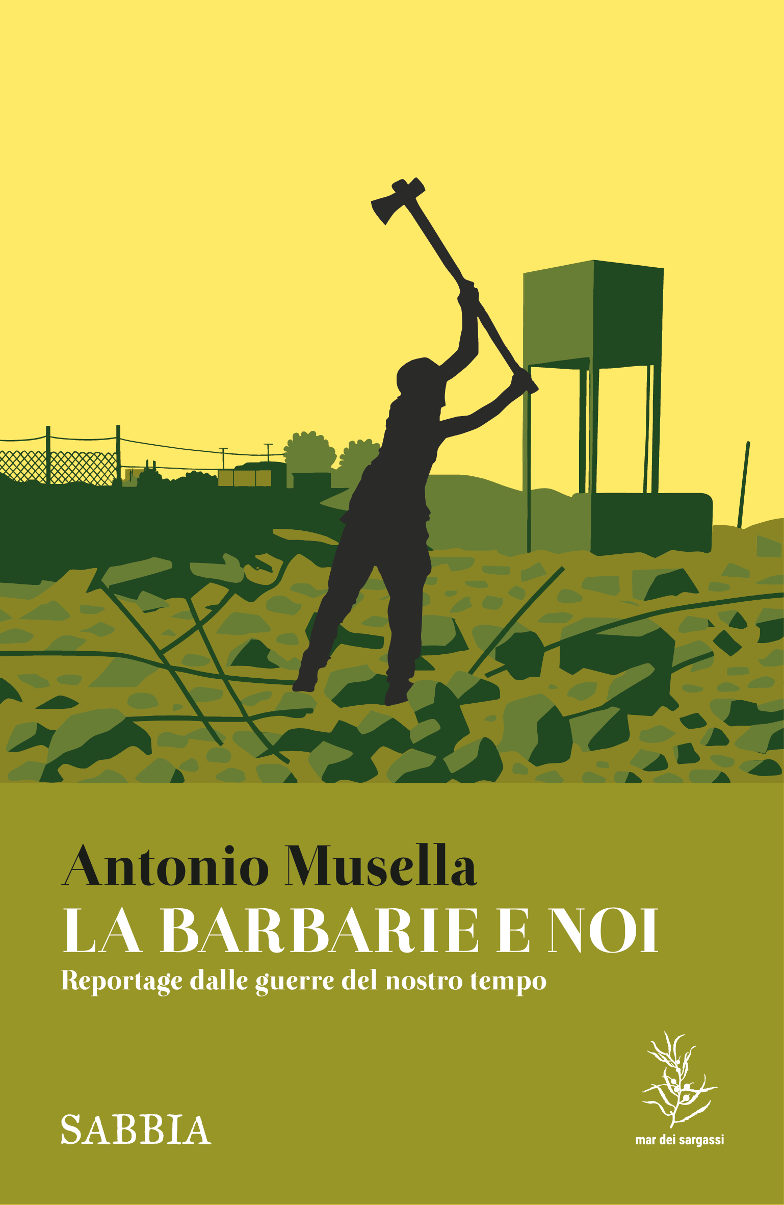 copertina_solo_fronte_2_le_barbarie_e_noi_antonio_musella_mds_edizioni